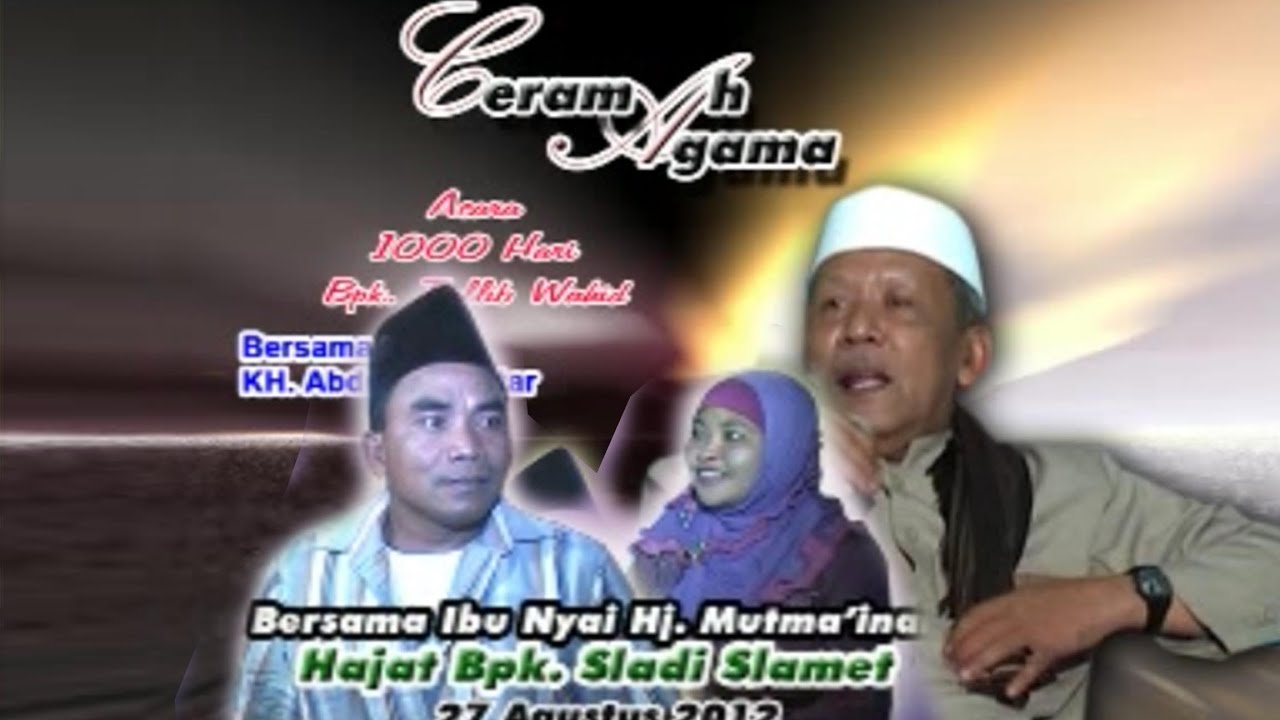 Sladi Jatimulyo KH Abdullah Satar 1000 hari P Tallib Wahid