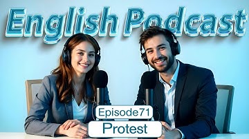 Protest | Leer snel Engels met een podcast | Aflevering 71