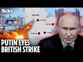 Russia Names 4 UK Targets for Missile Attacks 🇷🇺