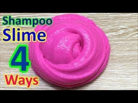 DIY 4 Ways Shampoo Slime! How to make Shampoo Slime! No Glue, No Borax