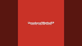 Download Lagu Umsebenzi Wethu (feat. Pullz-Walenyoraah & Nasty149)