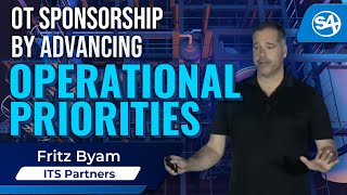 OT Sponsorship By Advancing Operational Priorities