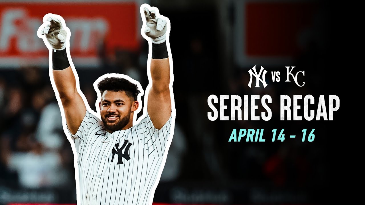 Yankees vs. Royals Series Recap | April 14-16 2025