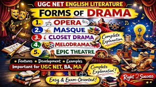 Forms of Drama Explained | Opera, Masque, Closet Drama, Melodrama & Epic Theatre | UGC NET English