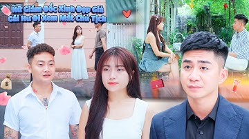 NỮ GIÁM ĐỐC XINH ĐẸP GIẢ GÁI HƯ ĐI XEM MẮT CHỦ TỊCH VÀ CÁI KẾT | CƠM ÁO GẠO TIỀN TẬP 621