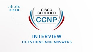 CCNP Interview Questions and Answers |Cisco | CCNA | CCNP | screenshot 1