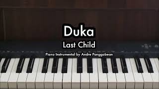 Duka - Last Child | Piano Karaoke by Andre Panggabean