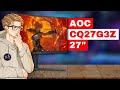 AOC CQ27G3Z Curved: EVERYTHING You Need to Know! (27" Curved Gaming Monitor)