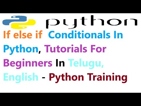 If else if Conditionals In Python,Tutorials For Absolute Beginners Telugu,English-Python Training