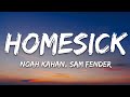 Noah Kahan & Sam Fender - Homesick (Lyrics)