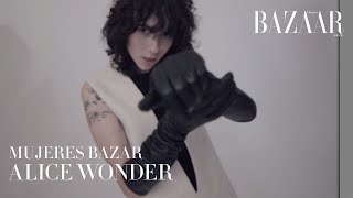 Alice Wonder: &quot;Cuando algo te da miedo tienes que luchar contra ello&quot; | Harper&#39;s Bazaar España