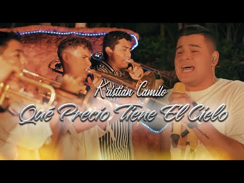 Kristian Camilo - Qué Precio Tiene El Cielo | Video Oficial