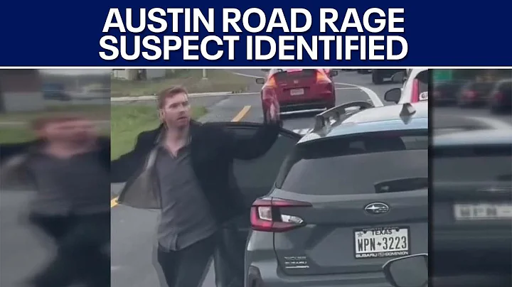 Austin road rage: Suspect has been identified, but is still at large | FOX 7 Austin