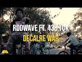 Rod Wave Ft. 438 Tok - "Declare War" (Official Music Video)