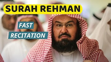 Surah Ar-Rehman Full | Abdul Rahman Al-Sudais (HD) |سورة الرحمان|