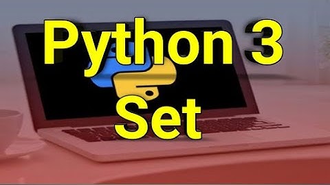 #8 Python3 : Set