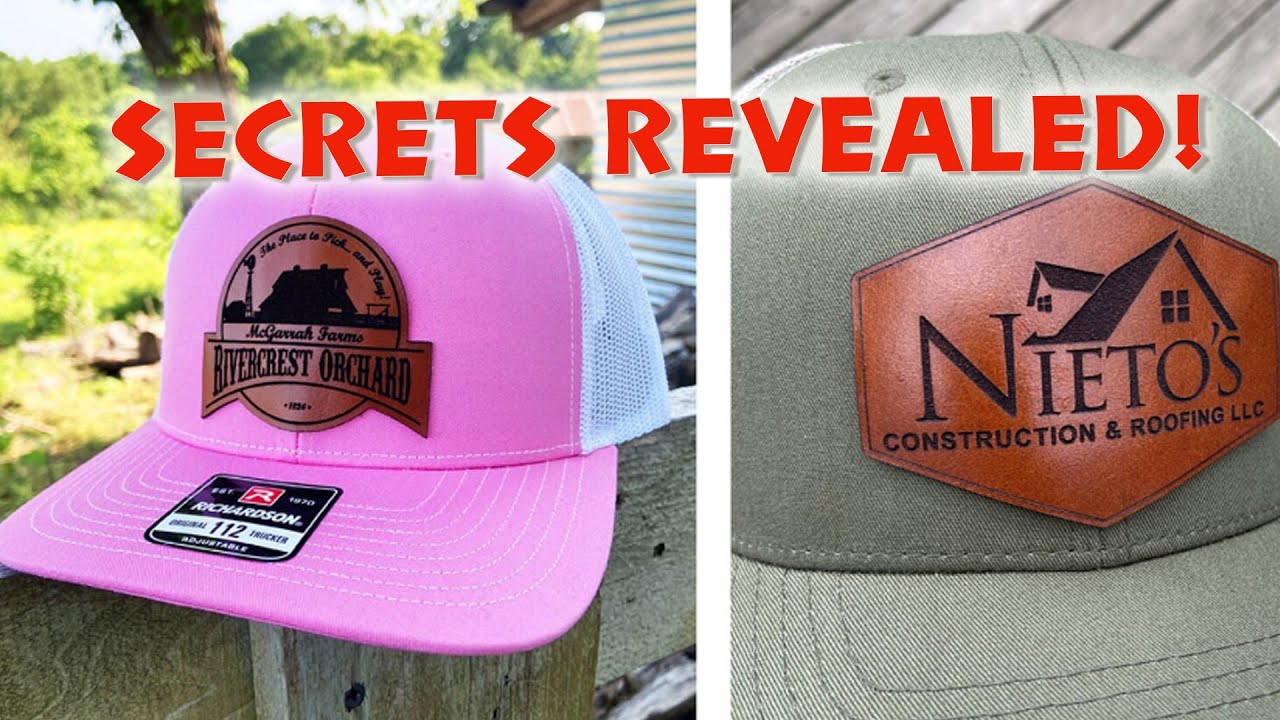 Secrets to Making Leather Patch Trucker Hats with a Laser! 