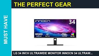 LG 34 inch UltraWide monitor INNOCN 34 Ultrawide Monitor WQHD 3440 x 1440P Guide