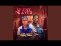 Silent Prayer Feat Eazyboi 