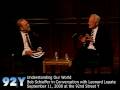 Understanding Our World: Bob Schieffer in Conversation with Leonard Lopate at the 92Y