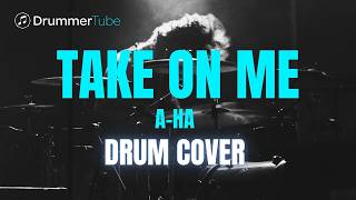How to play "Take On Me" (A-Ha) on drums | Take On Me drum cover