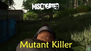 Miscreated | Mutant Killer