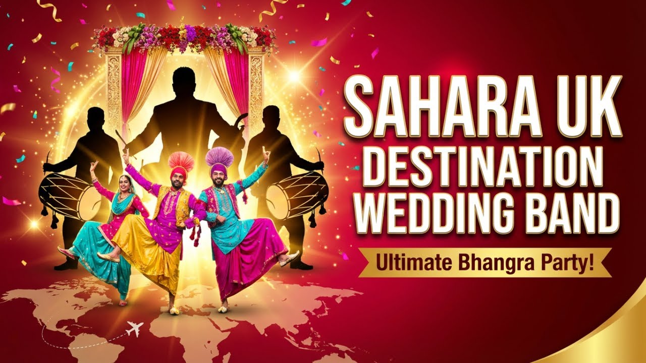 Destination Wedding Bhangra Band | Sahara UK Live