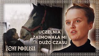 Rzuciła studia, bo chciała skupić się na koniach 🐎😮  | Żony Podlasia