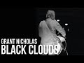 Grant nicholas  black clouds