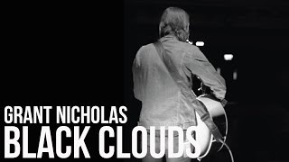 Grant Nicholas - Black Clouds