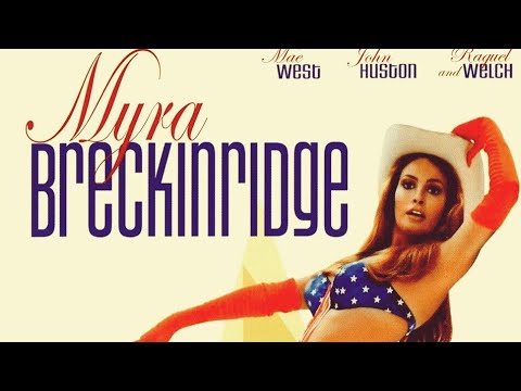 🎬Myra Breckinride (1970)🎥Full Movie [Raquel Welch, Mae West, Farrah Fawcett & John Huston][HQ]