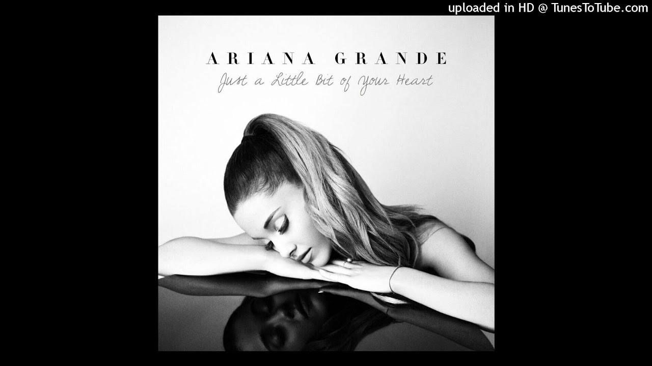 Ariana Grande - Just A Little Bit Of Your Heart (Filtered Acapella)