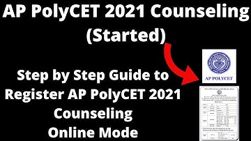 AP PolyCET 2021 Counseling (Started) - How to Register AP PolyCET 2021 Counseling Online Mode