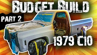 1979 Chevrolet Silverado C10 Budget Build Part 2