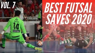 Best Futsal Saves 2020 - Vol. 7 - Las Mejores Paradas - Penyelamatan Kiper Futsal Terbaik
