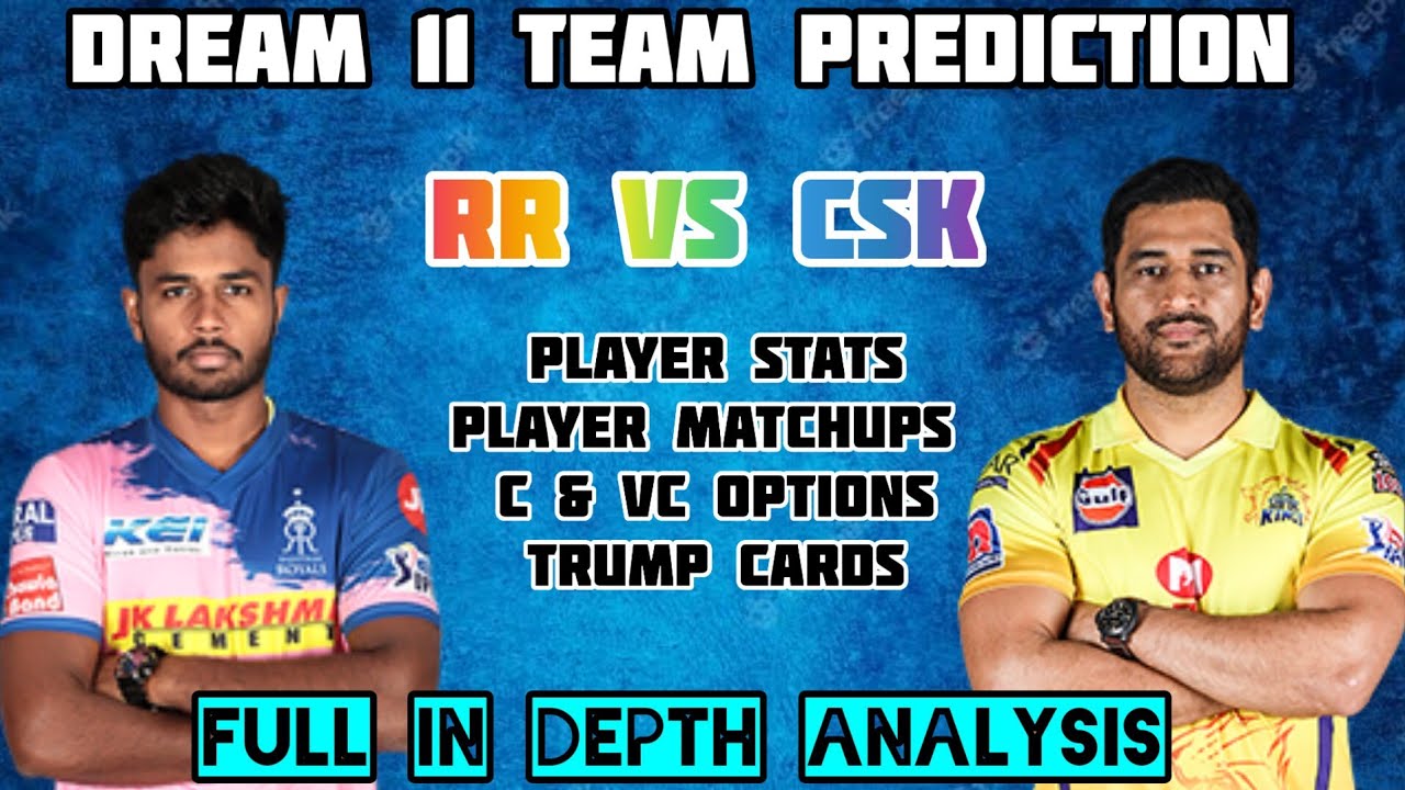 CSK vs RR Dream11 Prediction|RR vs CSK Dream11 Team|CSK VS RR Dream11 team prediction tamil