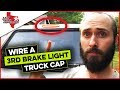 How To Wire A Truck Cap Third Brake Light Replacement Ford F250 | #EastTexasHomestead
