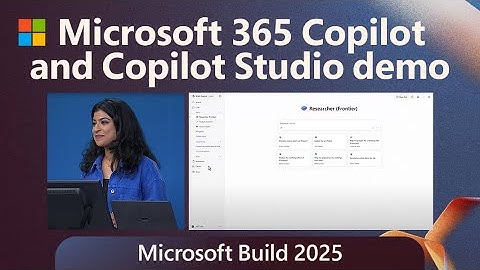 Microsoft 365 Copilot and Copilot Studio Demo: Microsoft Build 2025