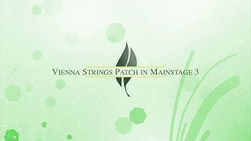 Creating Vienna strings patch in Mainstage 3||Legato strings||