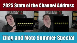 Zilog and Motos 2025 State of the Channel Address