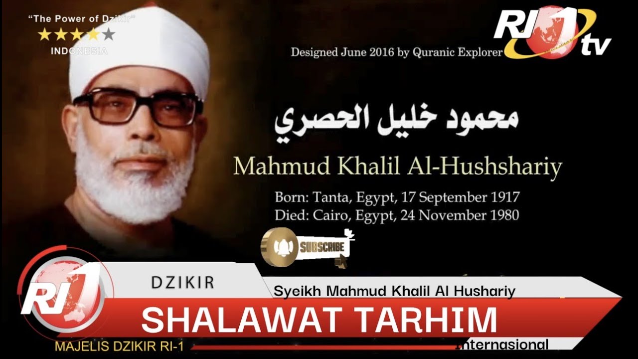 DZIKIR SHALAWAT TARHIM 90 MENIT SEBELUM AZAN TUAN SYEIKH MAHMUD KHALIL AL HUSHSHARIY CAIRO