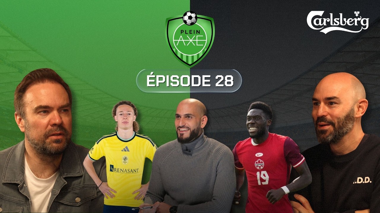 Plein Axe - EP28 - Le printemps au Stade Saputo et le journaliste Raed Hammoud