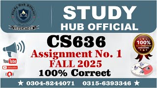 CS636 assignment 1 solution Fall 2025 | CS636 assignment 1 solution 2025 | CS636 Assignment 1 100%