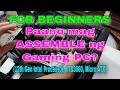 Para sa mga Beginner | (Paano mag Assemble ng Gaming Computer?)