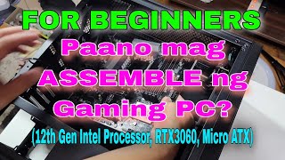 Para sa mga Beginner | (Paano mag Assemble ng Gaming Computer)