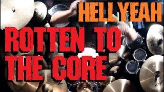 Rotten To The Core - HELLYEAH - Drum Cam