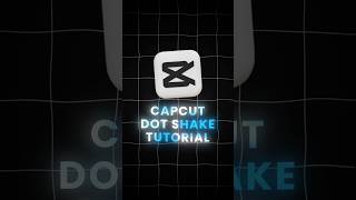 Dot Shake Tutorial 🤩 | Capcut Tutorial 😀 | #capcut #tutorial #shorts #viral
