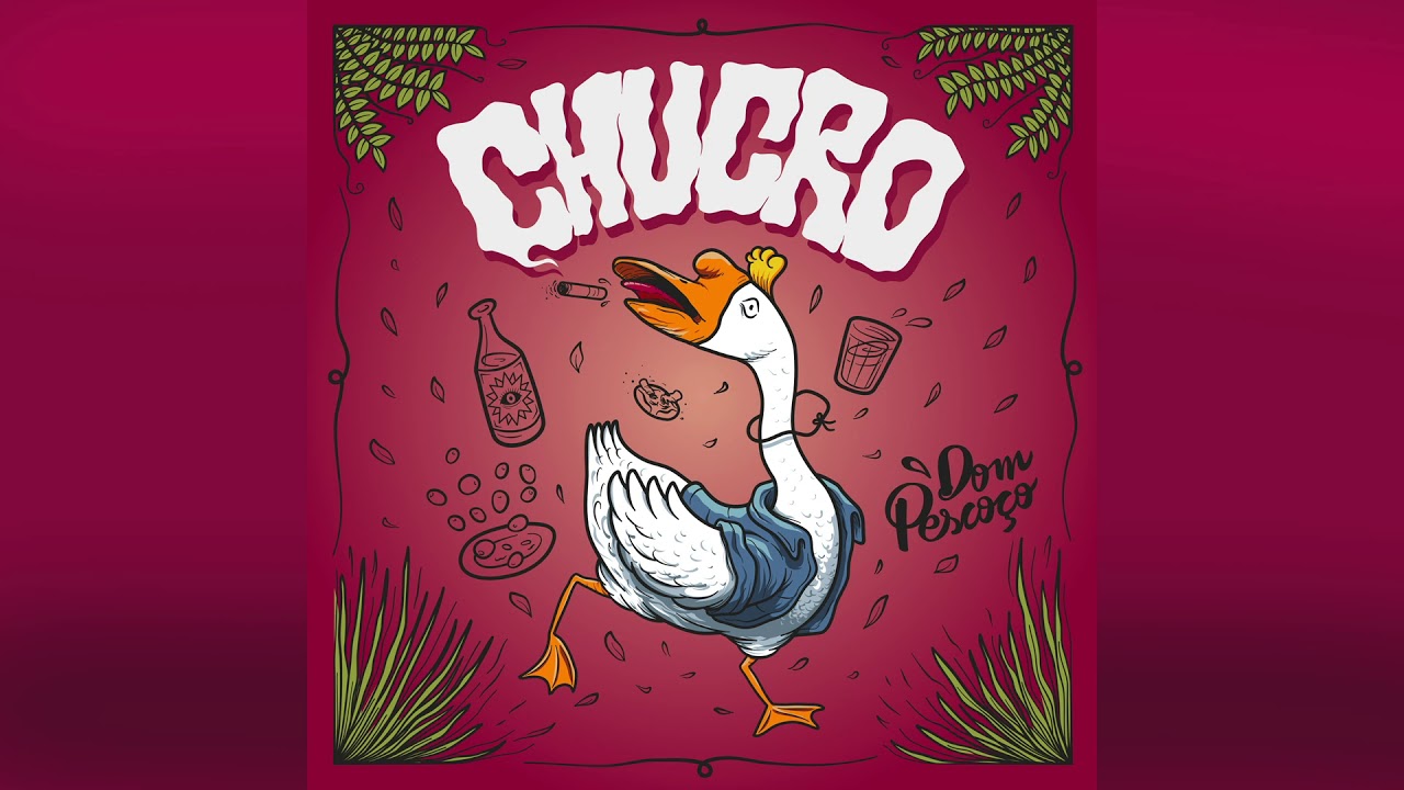 Dom Pescoço | Álbum Chucro 2021
