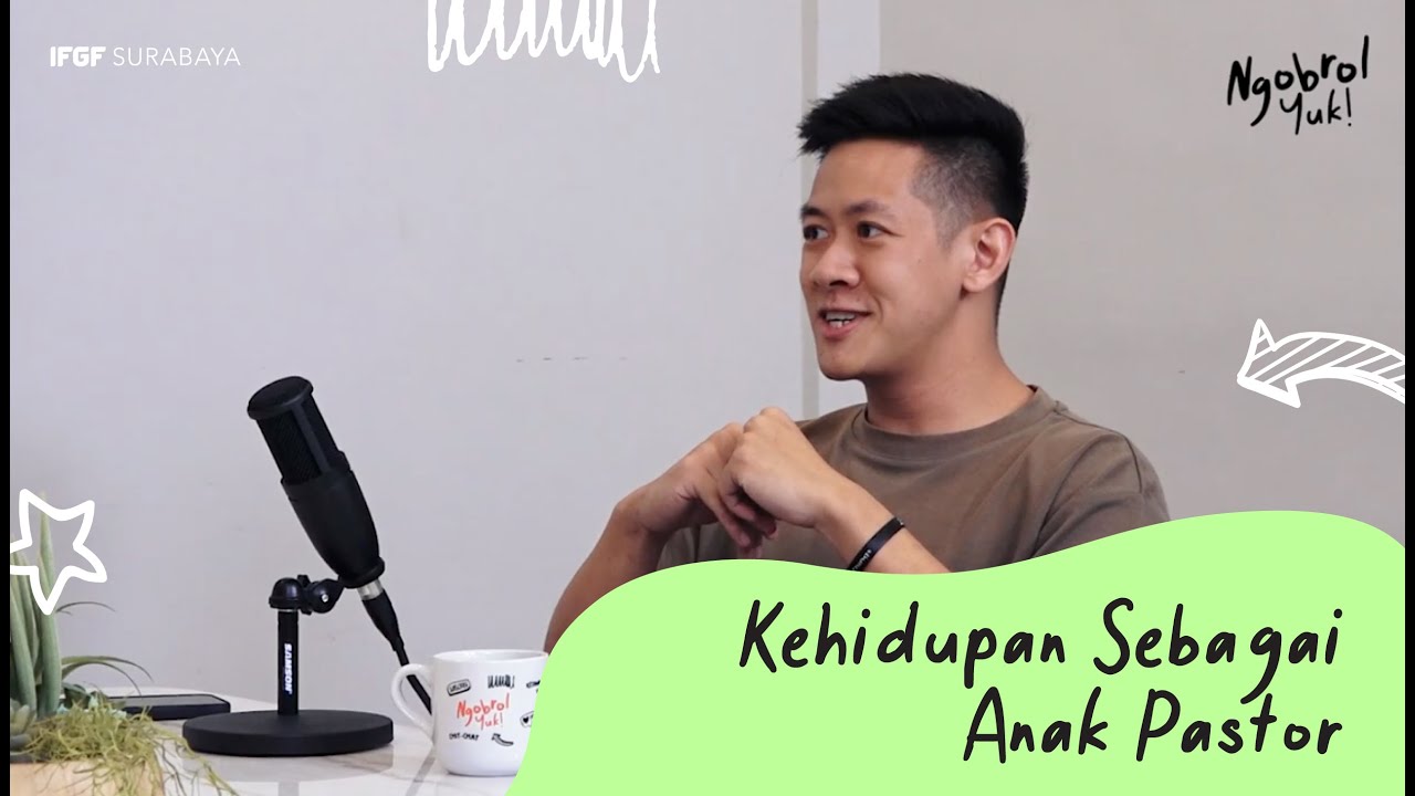 Kehidupan Sebagai Anak Pastor // Ngobrol Yuk!