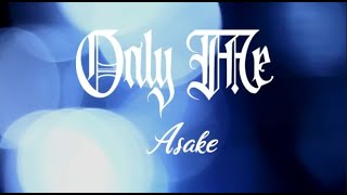Asake - Only Me | Lyrics